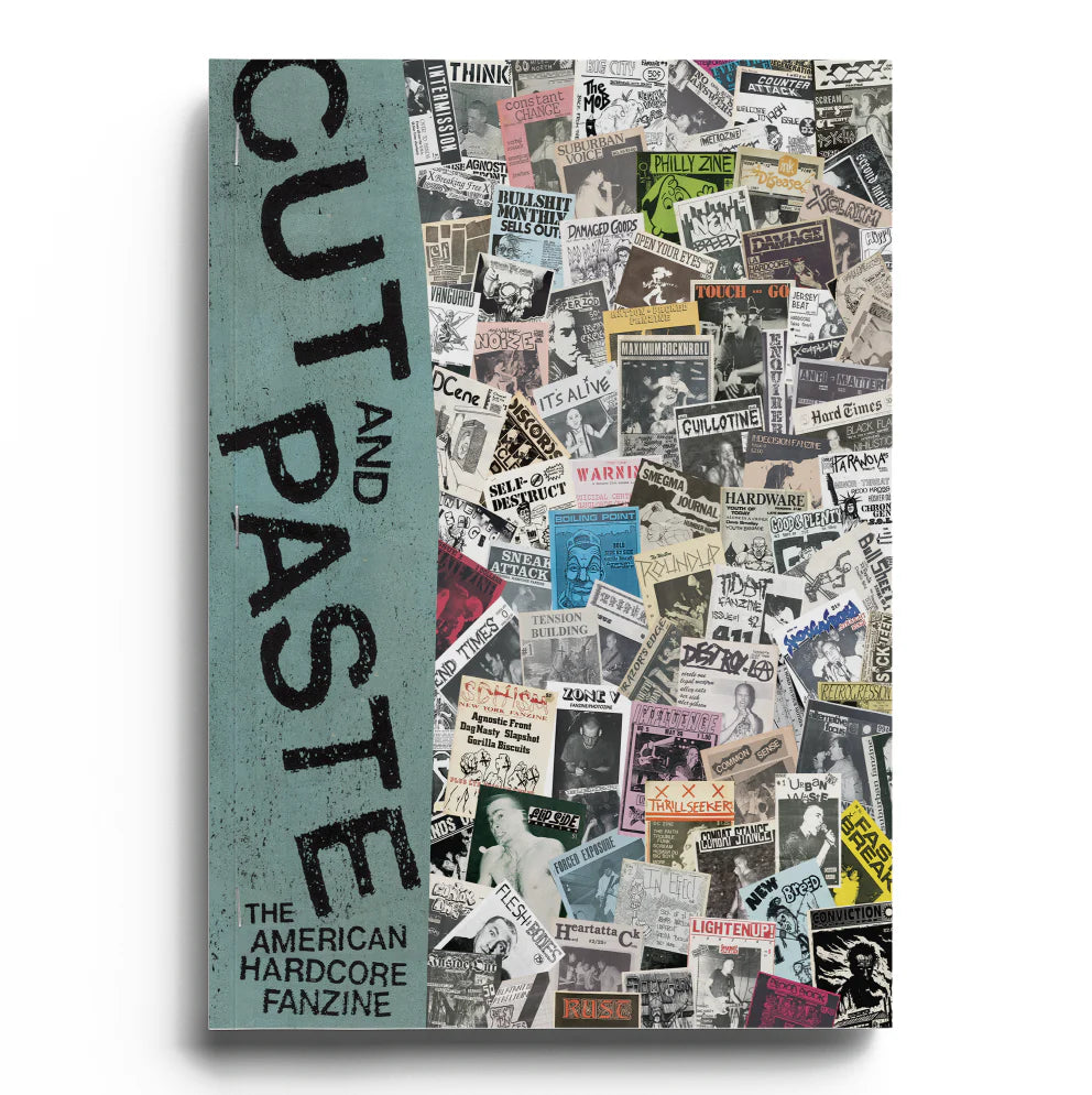 Cut and Paste: The American Hardcore Fanzine