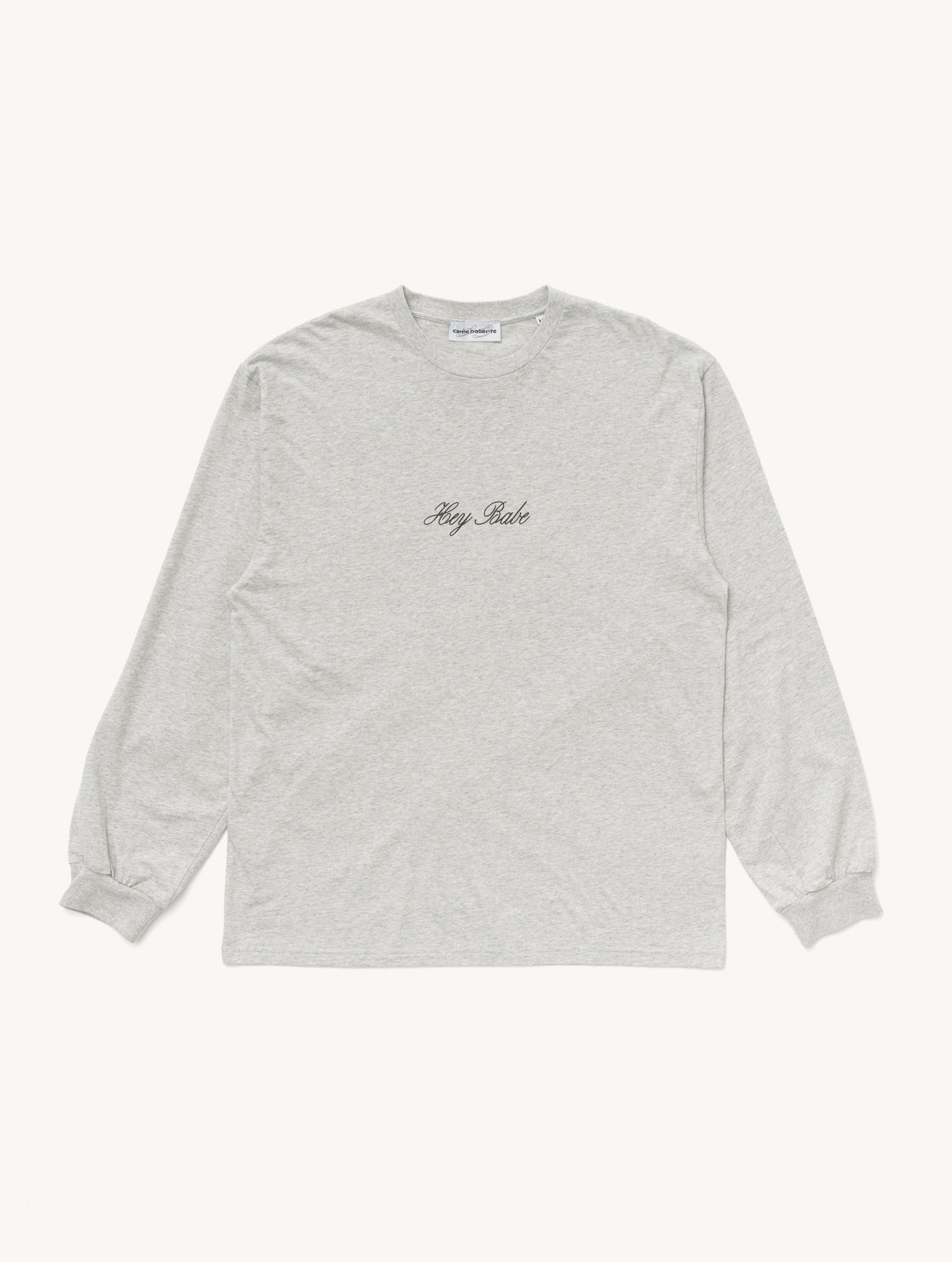 Hey Babe...  Longsleeve T-Shirt in Grey