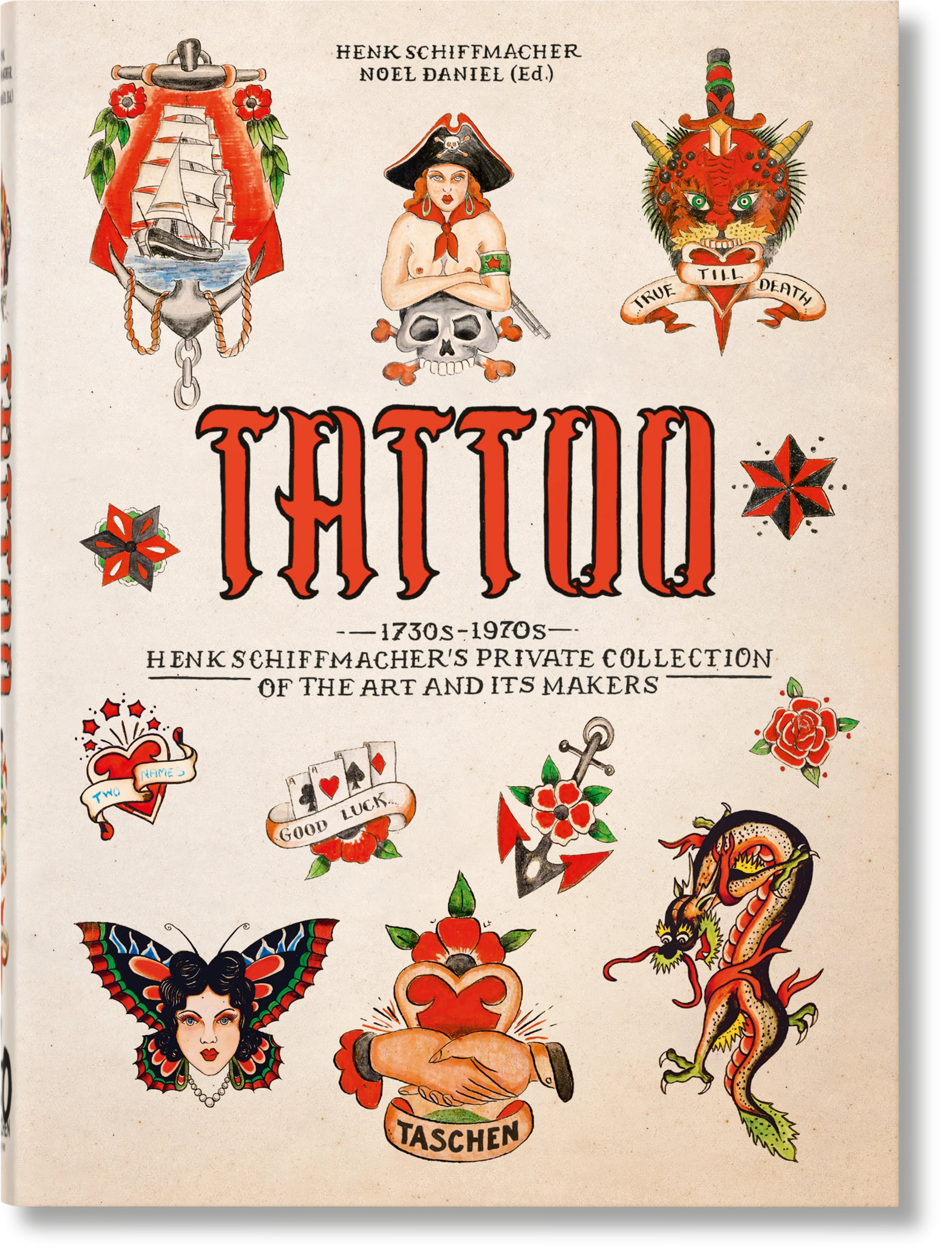 Tattoo. 1730's-1970's. Henk Schiffman's Private Collection, 40th Edition