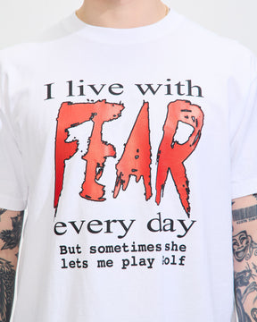 Fear T-Shirt in White